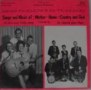 The Suwannee Valley Gang Presented By The Assembly Gospel Singers - Down To Earth & Up To Heaven   Songs And Music Of : Mother - Home - Country And God