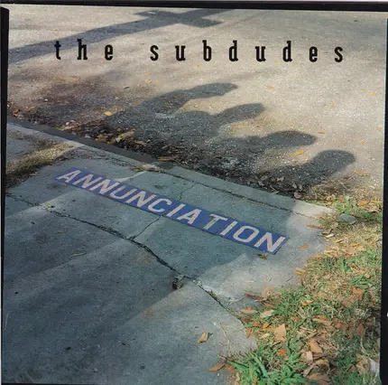 The Subdudes - Annunciation