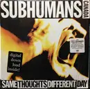 Double LP - The Subhumans - Same Thoughts Different Day - incl. insert