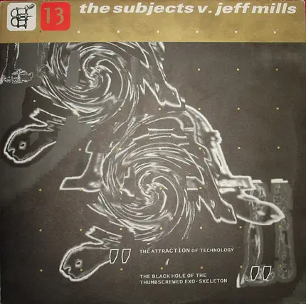 The Subjects vs. Jeff Mills - Beyond... / Dark Matter