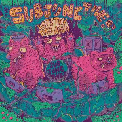 The Subjunctives - Let's Try This Again