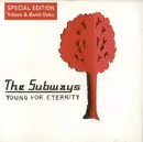 CD - The Subways - Young For Eternity