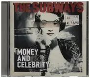 The Subways - Money and Celebrity