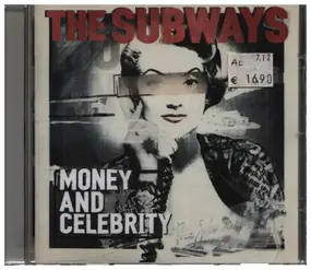 The Subways - Money and Celebrity