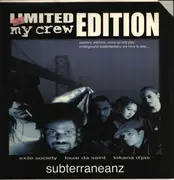 12inch Vinyl Single - The Subterraneanz - My Crew (Limited Edition)
