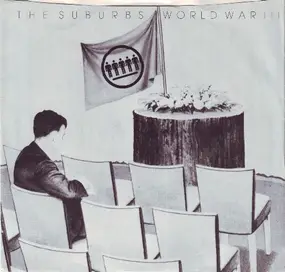 The Suburbs - World War III