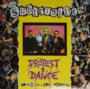 LP - The Subversives - Protest & Dance (Anthems For The Lost Generation) - Insert