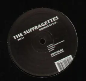 The Sufragettes - Middle GI E.P.
