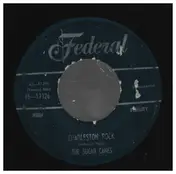 The Sugar Canes - Charleston Rock / Cotton Picking