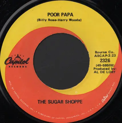 The Sugar Shoppe - Privilege / Poor Papa