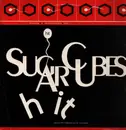 12inch Vinyl Single - The Sugarcubes - Hit