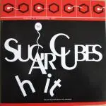 The Sugarcubes - Hit