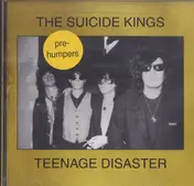 Suicide Kings - Teenage Disaster