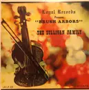 LP - The Sullivan Family - Brush Arbors