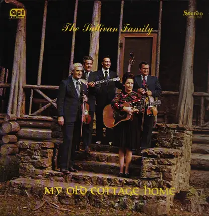 The Sullivan Family - My Old Cottage Home