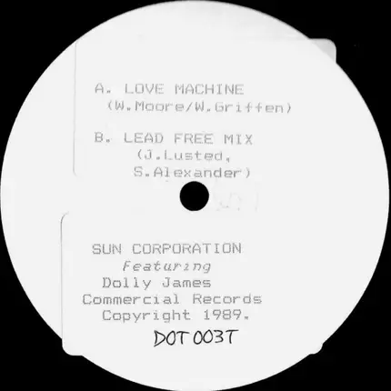The Sun Corporation Featuring Dolly James - Love Machine