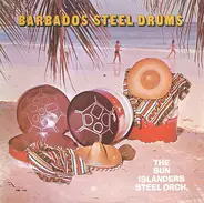 The Sun Islanders Steel Orchestra - Barbados Steel Drums