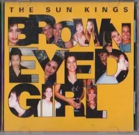 The Sun Kings - Brown Eyed Girl