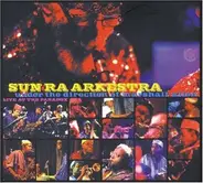 The Sun Ra Arkestra Under The Direction Of Marshall Allen - Live at the Paradox
