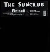 12inch Vinyl Single - The Sunclub - Wetsuit
