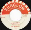 7inch Vinyl Single - The Sunglows - La Macarena