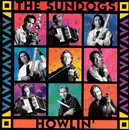 CD - The Sundogs - Howlin'