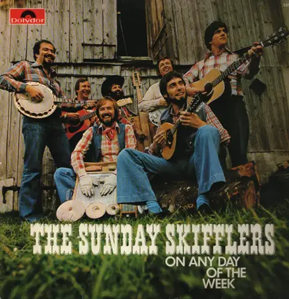 The Sunday Skifflers - On Any Day Of The Week