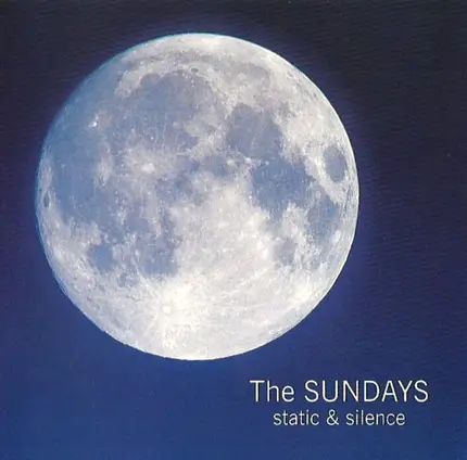 The Sundays - Static & Silence