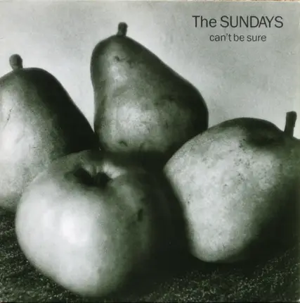 The Sundays - Can't Be Sure