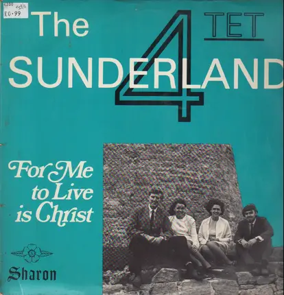 The Sunderland Quartet - For Me To Live Is Christ
