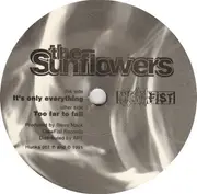 7inch Vinyl Single - The Sunflowers - It's Only Everything