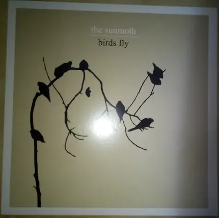 The Sunmoth - Birds Fly