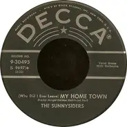 The Sunnysiders - (Why Did I Ever Leave) My Home Town / Banjo Picker's Ball