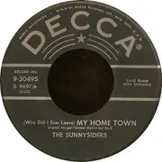 7inch Vinyl Single - The Sunnysiders - (Why Did I Ever Leave) My Home Town / Banjo Picker's Ball
