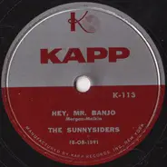 The Sunnysiders - Hey Mr. Banjo / Zoom, Zoom, Zoom