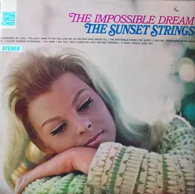 The Sunset Strings - The Impossible Dream