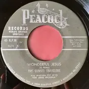 The Sunset Travelers - Wonderful Jesus / Hide Me