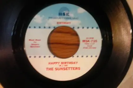 The Sunsetters - The Anniversary Song / Happy Birthday