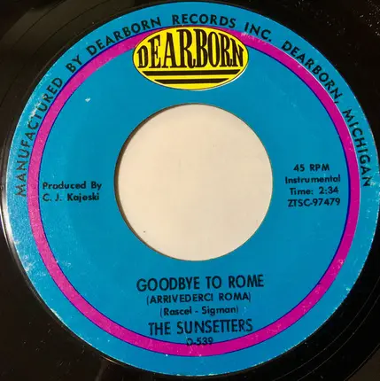 The Sunsetters - Goodbye To Rome / Harbor Lights