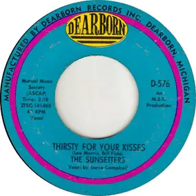 The Sunsetters - Thirsty For Your Kisses / Caribbean Rumba