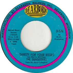 The Sunsetters - Thirsty For Your Kisses / Caribbean Rumba