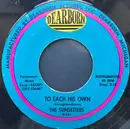 7inch Vinyl Single - The Sunsetters - To Each His Own / Walking Along
