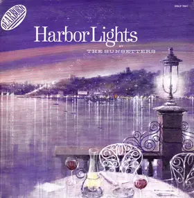The Sunsetters - Harbor Lights