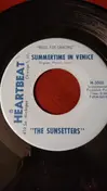 The Sunsetters - Summertime In Venice / Moonlight Cocktails