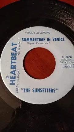 The Sunsetters - Summertime In Venice / Moonlight Cocktails