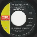 7inch Vinyl Single - The Sunshine Company - Look, Here Comes The Sun