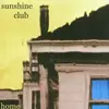 CD - The Sunshine Club - Home