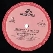Sunshine Crew - Those Were The Days