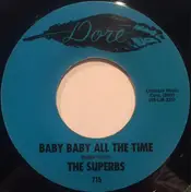 Superbs - Baby Baby All The Time / Raindrops, Memories, And Tears