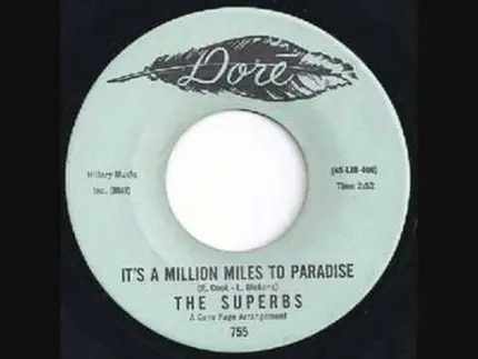 The Superbs - He Broke A Young Girls Heart / It's A Million Miles To Paradise